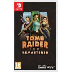 TOMB RAIDER I-III REMASTERED STARRING LARA CROFT SWITCH